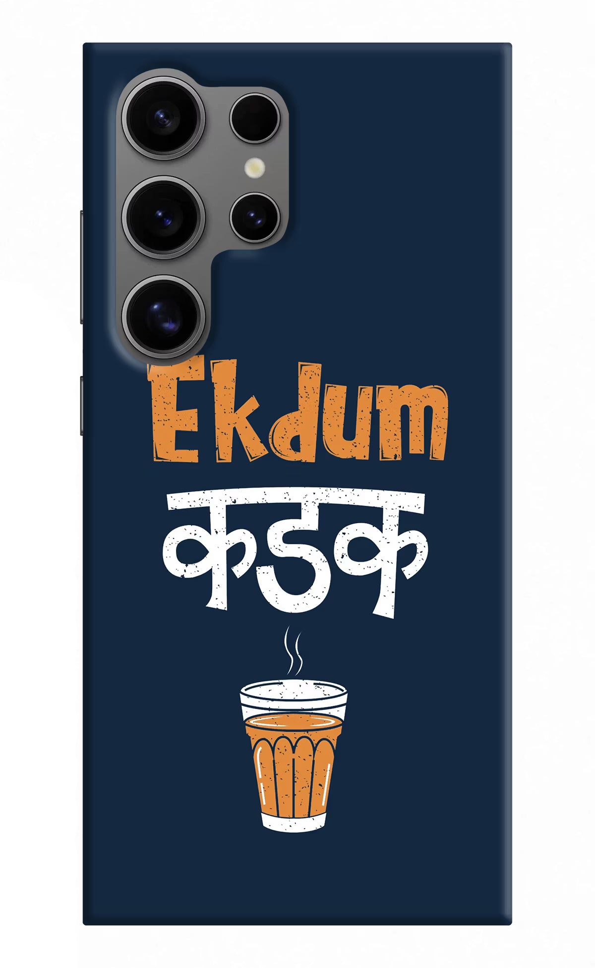 Ekdum Kadak Chai Samsung S24 Ultra Hard Case Back Cover by Casekaro