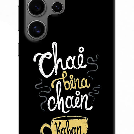 Chai Bina Chain Kaha Re Samsung S24 Ultra Hard Case Back Cover by Casekaro