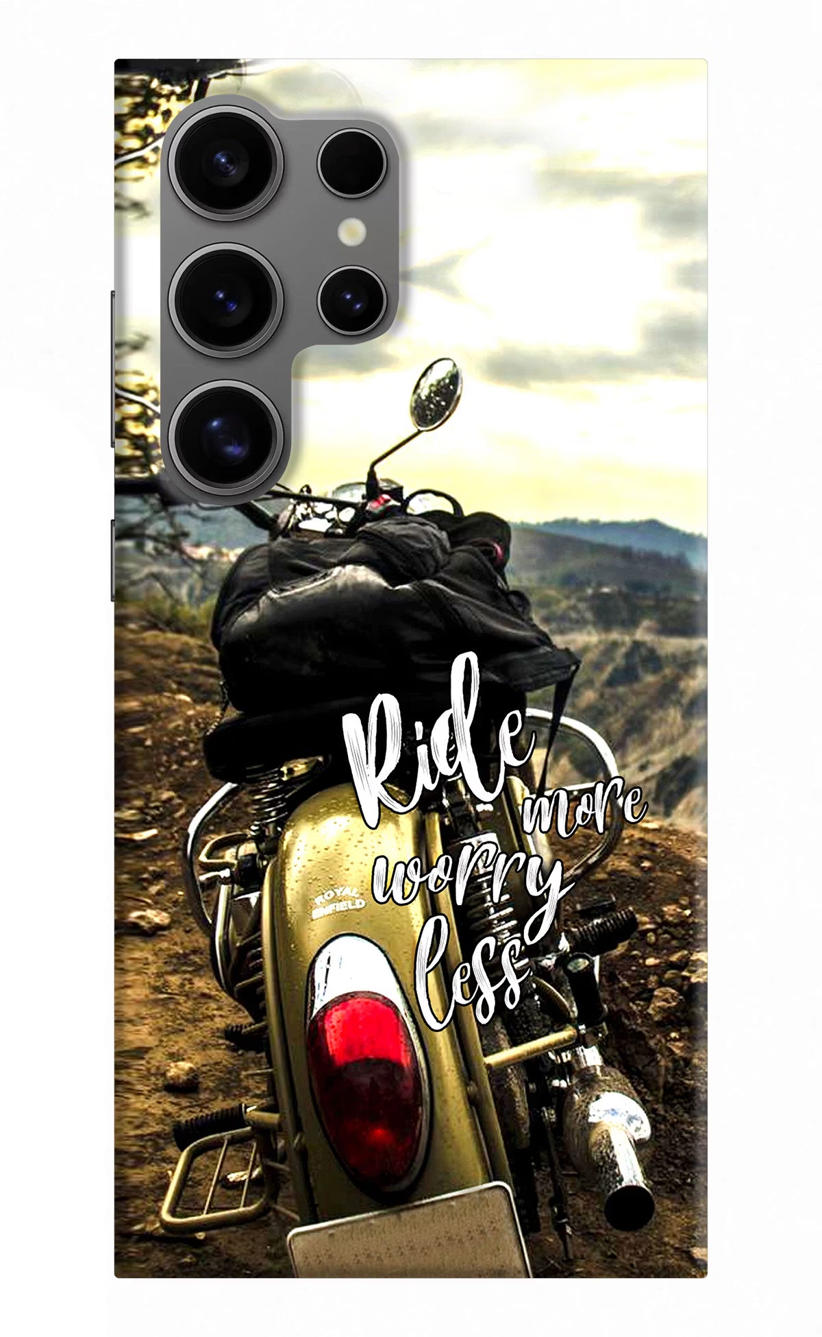 Ride More Worry Less Samsung S24 Ultra Hard Case Back Cover by Casekaro