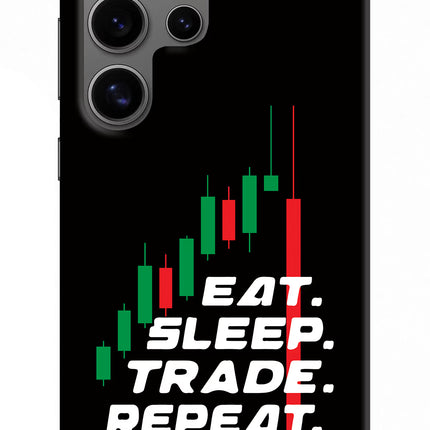Eat Sleep Trade Repeat Samsung S24 Ultra Hard Case Back Cover by Casekaro
