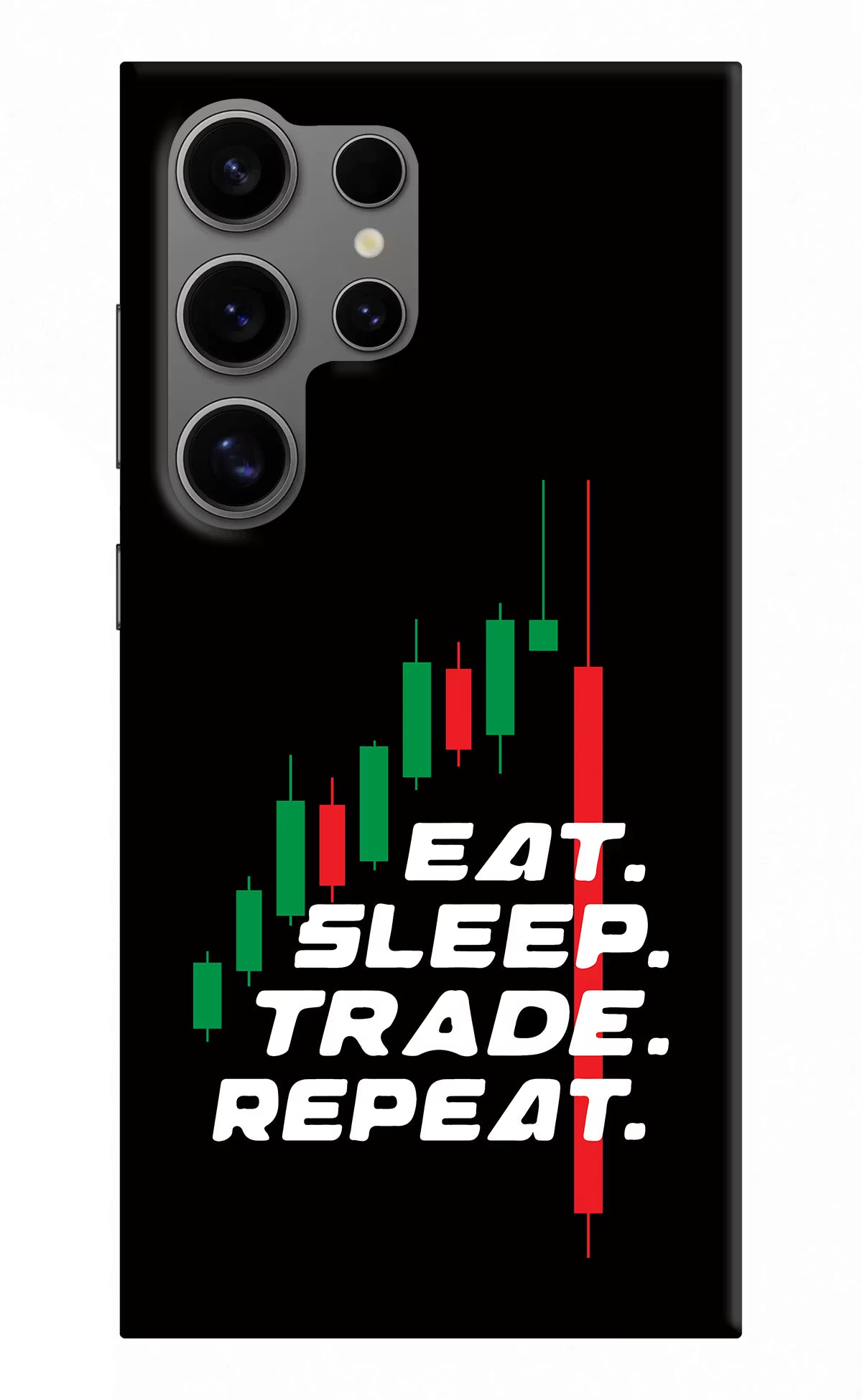 Eat Sleep Trade Repeat Samsung S24 Ultra Hard Case Back Cover by Casekaro