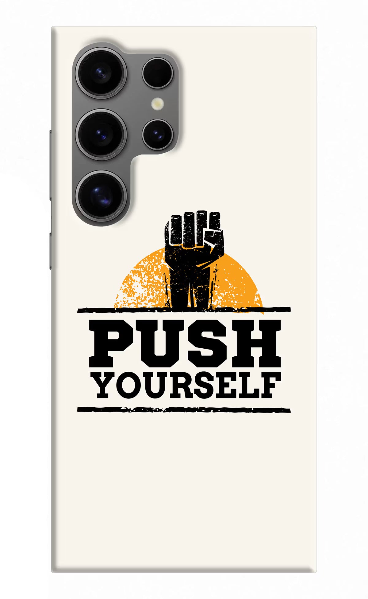 Push Yourself Samsung S24 Ultra Hard Case Back Cover by Casekaro
