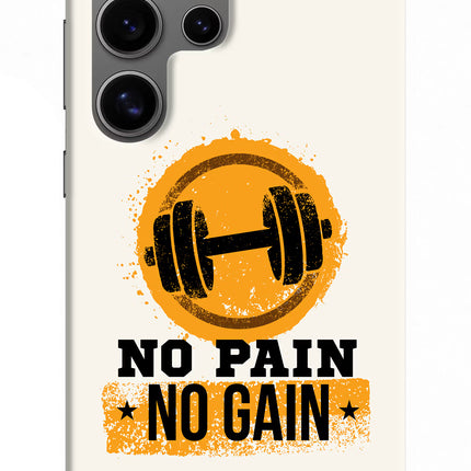 No Pain No Gain Samsung S24 Ultra Hard Case Back Cover by Casekaro