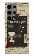 I am just a girl Samsung S24 Ultra Hard Case Back Cover by Casekaro