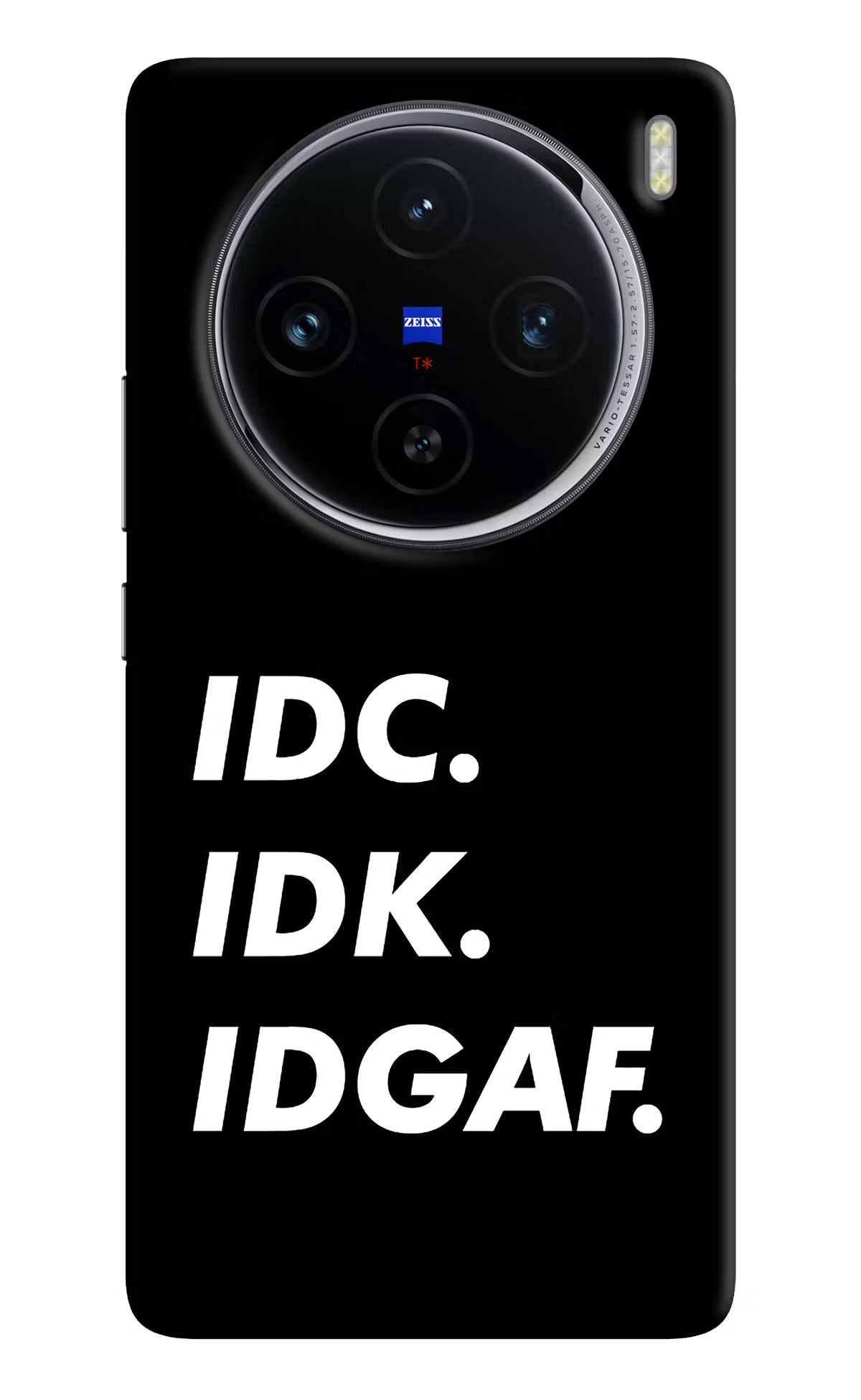 Idc Idk Idgaf Vivo X100 Hard Case Back Cover by Casekaro