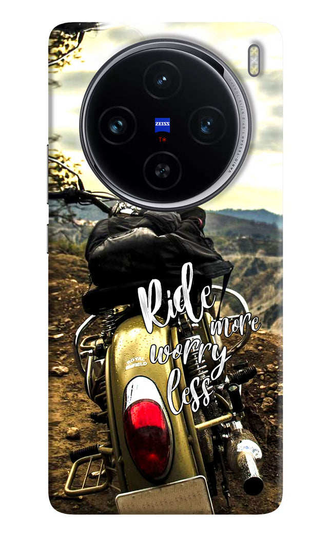 Ride More Worry Less Vivo X100 Hard Case Back Cover by Casekaro