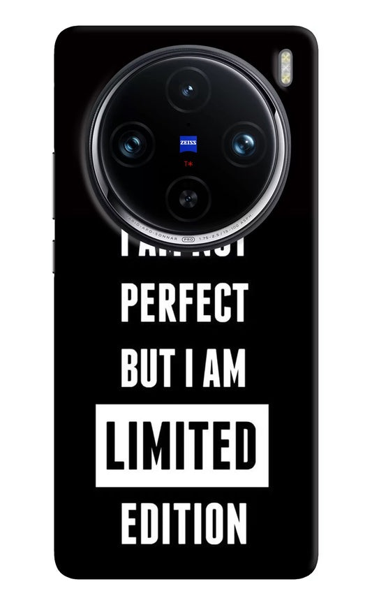 I Am Not Perfect But I Am Limited Edition Vivo X100 Pro Hard Case Back Cover by Casekaro