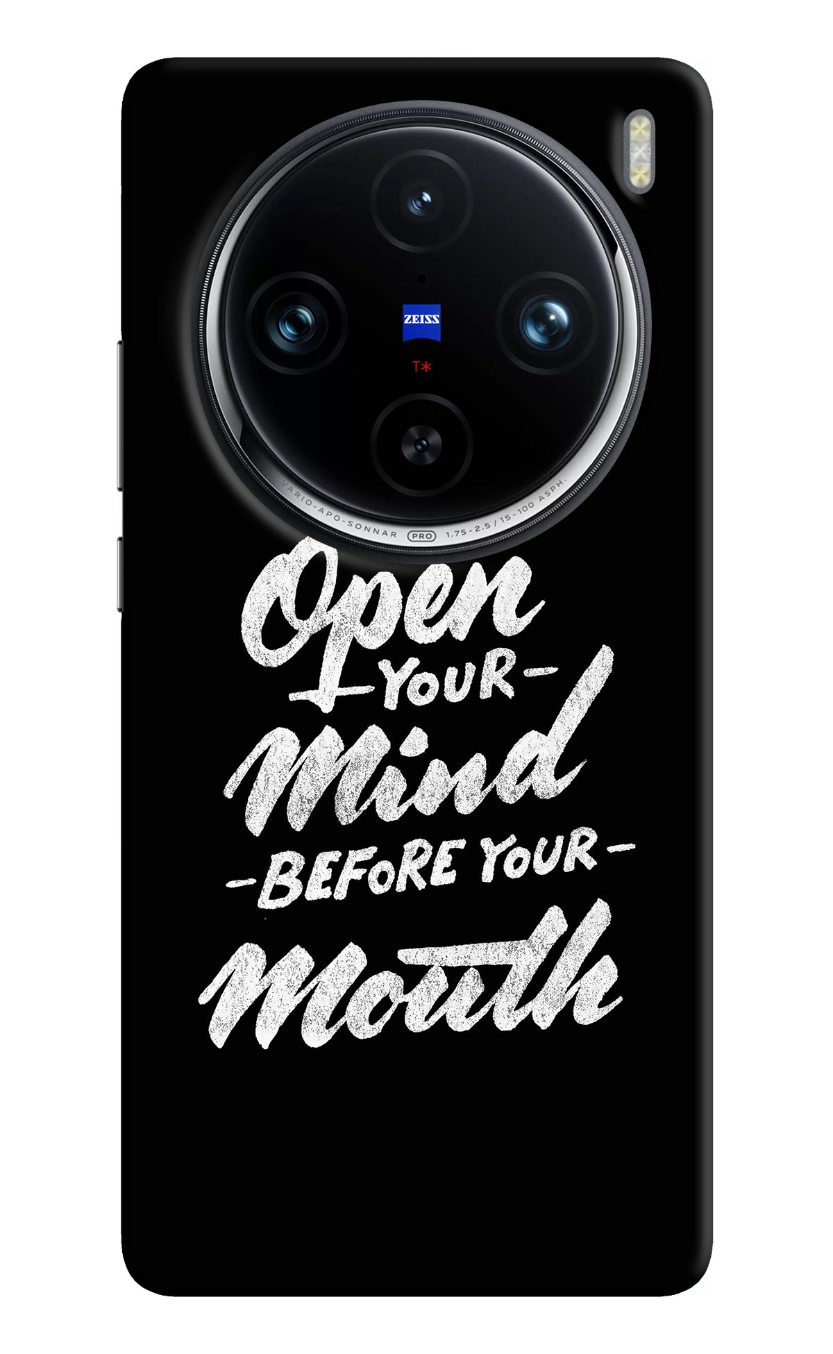 Open Your Mind Before Your Mouth Vivo X100 Pro Back Cover