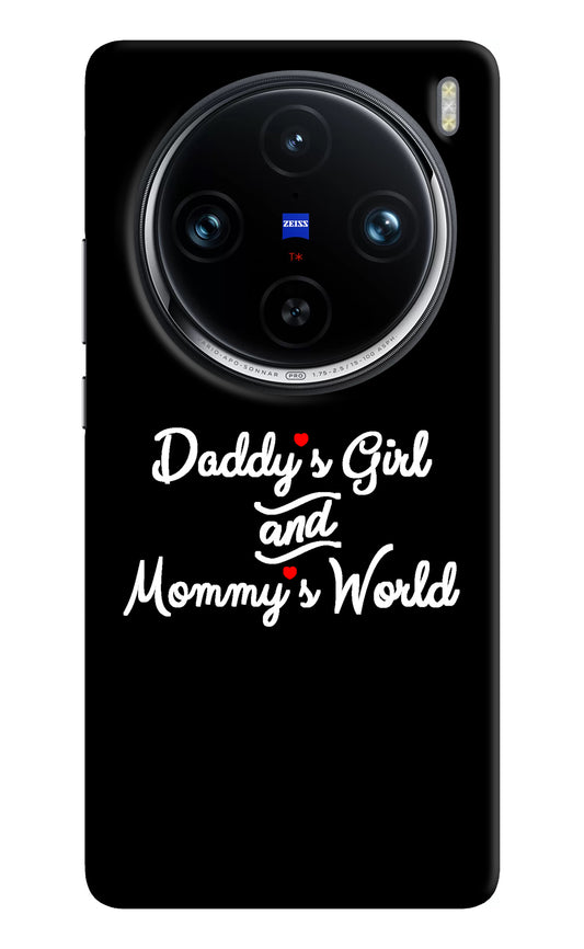 Daddy's Girl and Mommy's World Vivo X100 Pro Back Cover