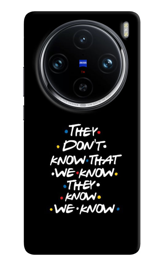 FRIENDS Dialogue Vivo X100 Pro Back Cover