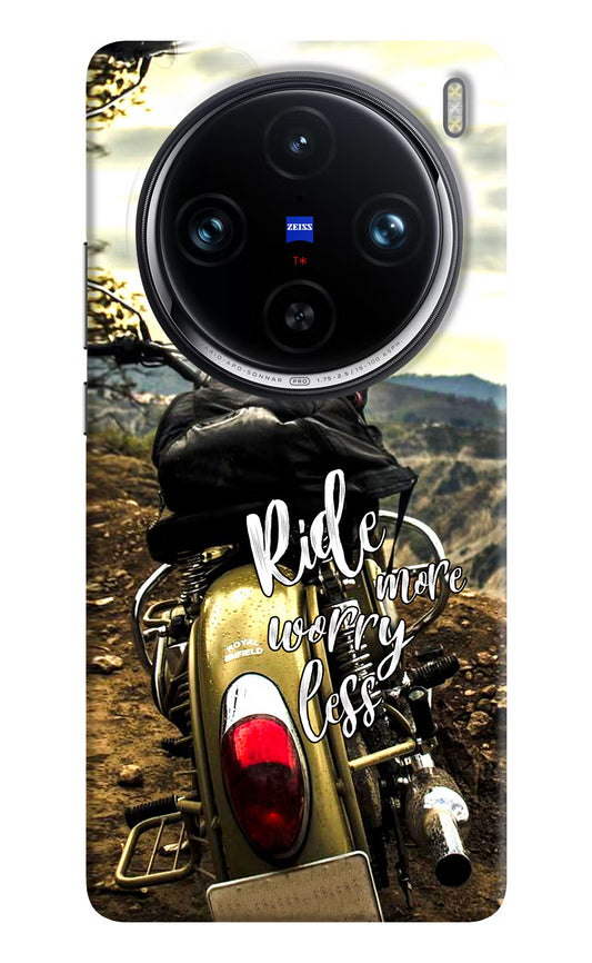 Ride More Worry Less Vivo X100 Pro Hard Case Back Cover by Casekaro