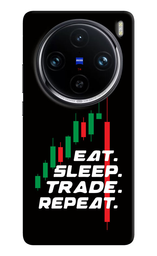 Eat Sleep Trade Repeat Vivo X100 Pro Hard Case Back Cover by Casekaro