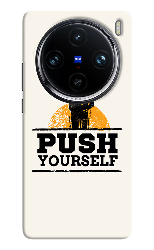 Push Yourself Vivo X100 Pro Hard Case Back Cover by Casekaro