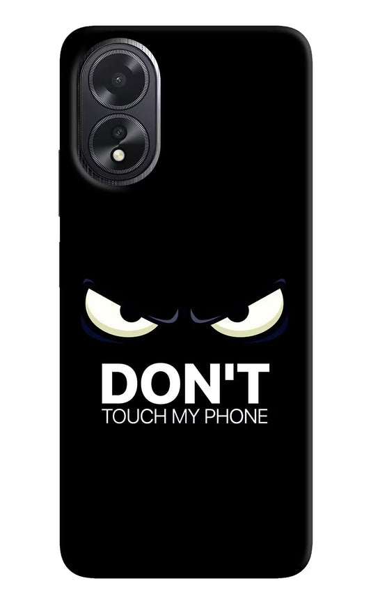 Don'T Touch My Phone Oppo A18/Oppo A38 Hard Case Back Cover by Casekaro