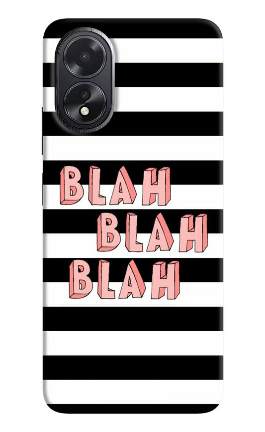 Blah Blah Blah Oppo A18/Oppo A38 Hard Case Back Cover by Casekaro