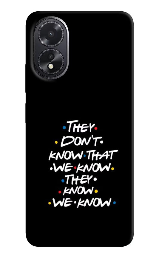 FRIENDS Dialogue Oppo A18/Oppo A38 Hard Case Back Cover by Casekaro