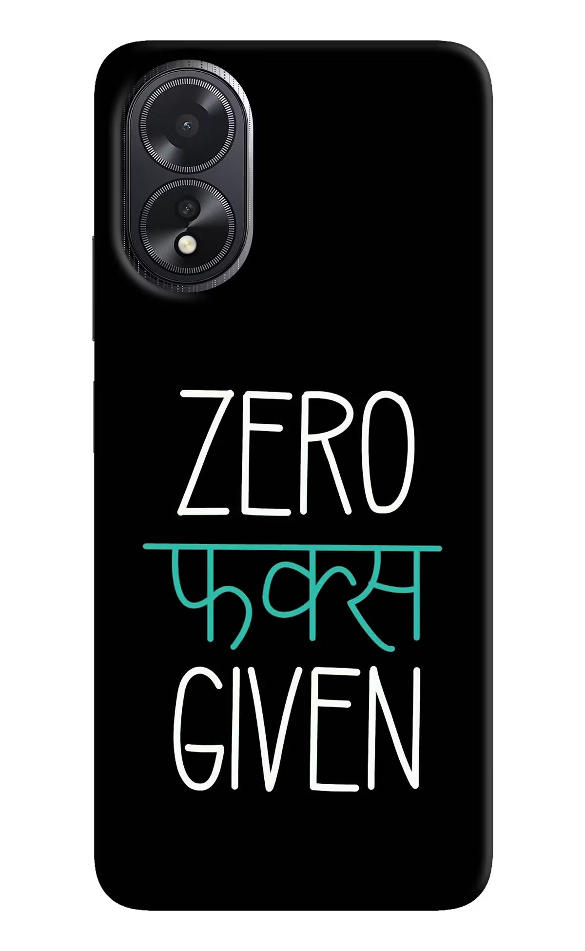 Zero Fucks Given Oppo A18/Oppo A38 Hard Case Back Cover by Casekaro