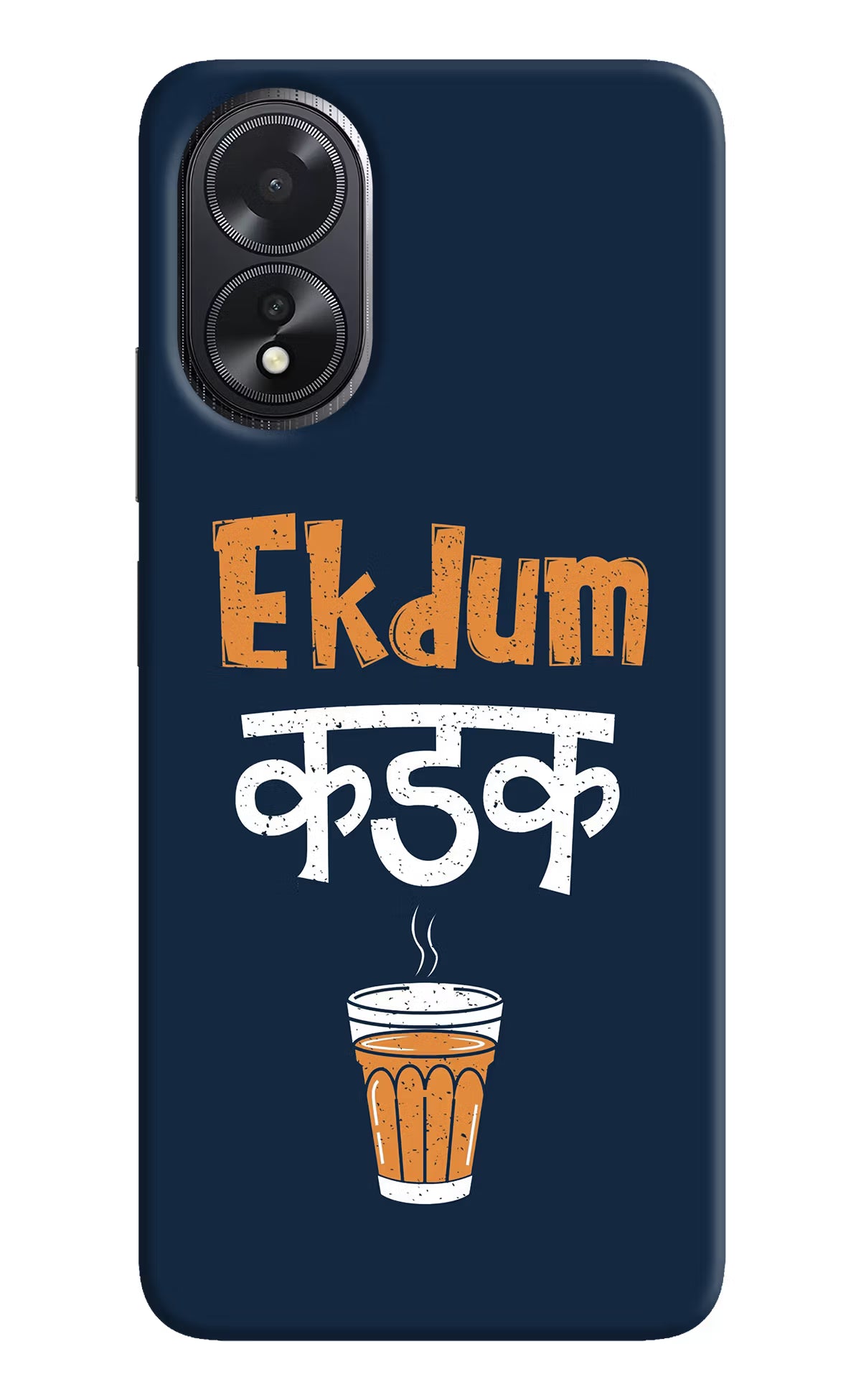 Ekdum Kadak Chai Oppo A18/Oppo A38 Hard Case Back Cover by Casekaro