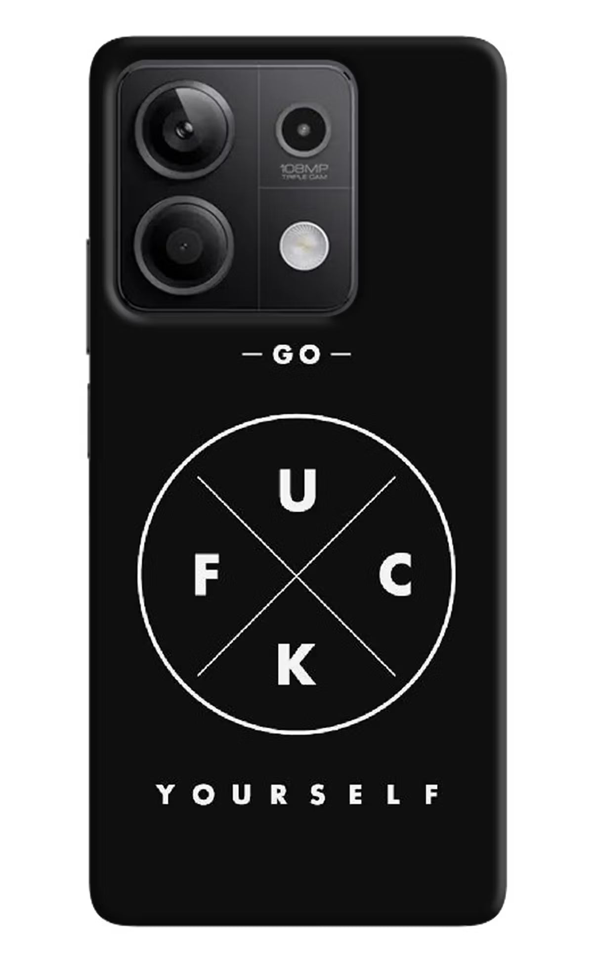 Go Fuck Yourself Redmi Note 13 5G Hard Case Back Cover by Casekaro