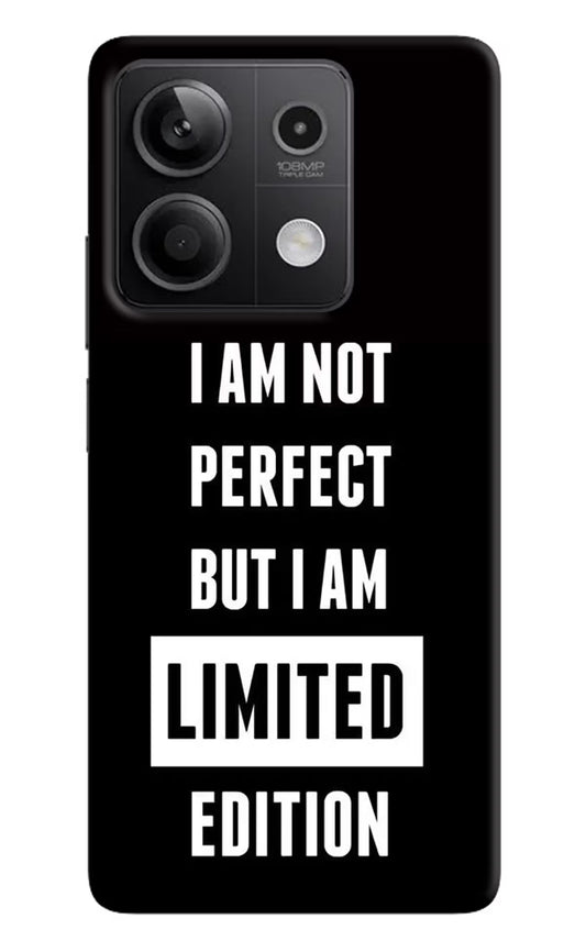 I Am Not Perfect But I Am Limited Edition Redmi Note 13 5G Hard Case Back Cover by Casekaro