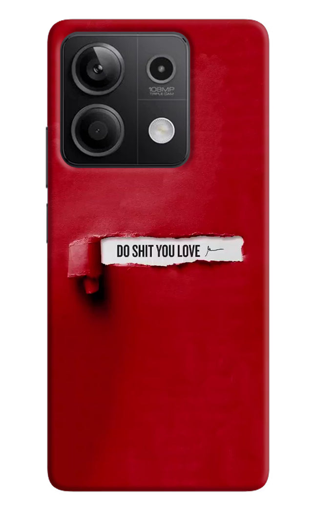 Do Shit You Love Redmi Note 13 5G Hard Case Back Cover by Casekaro