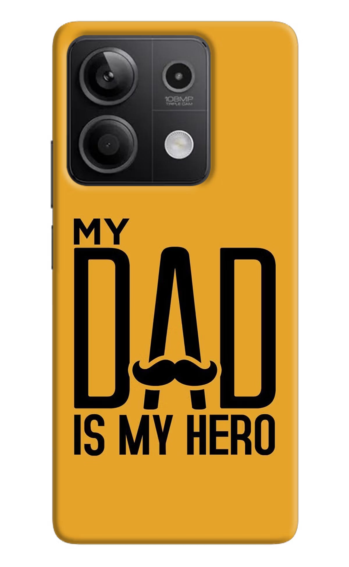 My Dad Is My Hero Redmi Note 13 5G Hard Case Back Cover by Casekaro