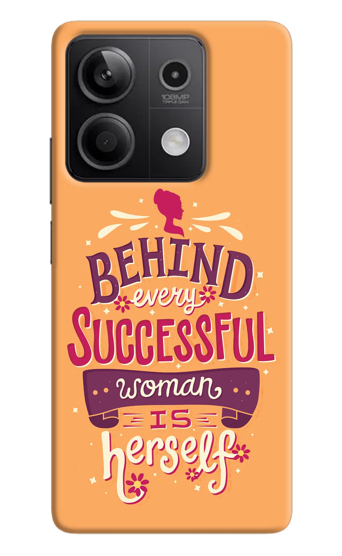 Behind Every Successful Woman There Is Herself Redmi Note 13 5G Hard Case Back Cover by Casekaro