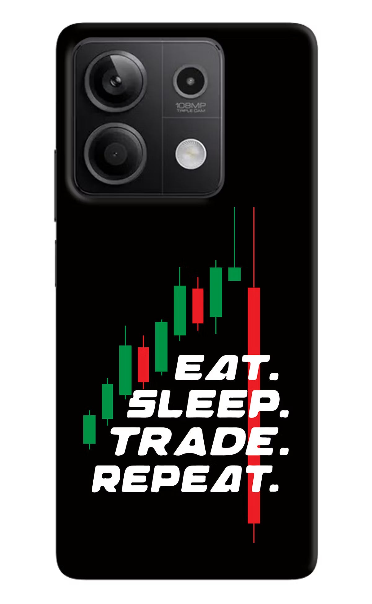 Eat Sleep Trade Repeat Redmi Note 13 5G Hard Case Back Cover by Casekaro