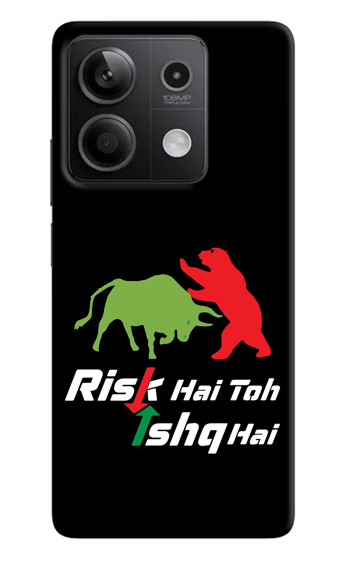 Risk Hai Toh Ishq Hai Redmi Note 13 5G Hard Case Back Cover by Casekaro
