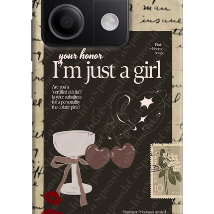 I am just a girl Redmi Note 13 5G Hard Case Back Cover by Casekaro