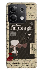 I am just a girl Redmi Note 13 5G Hard Case Back Cover by Casekaro