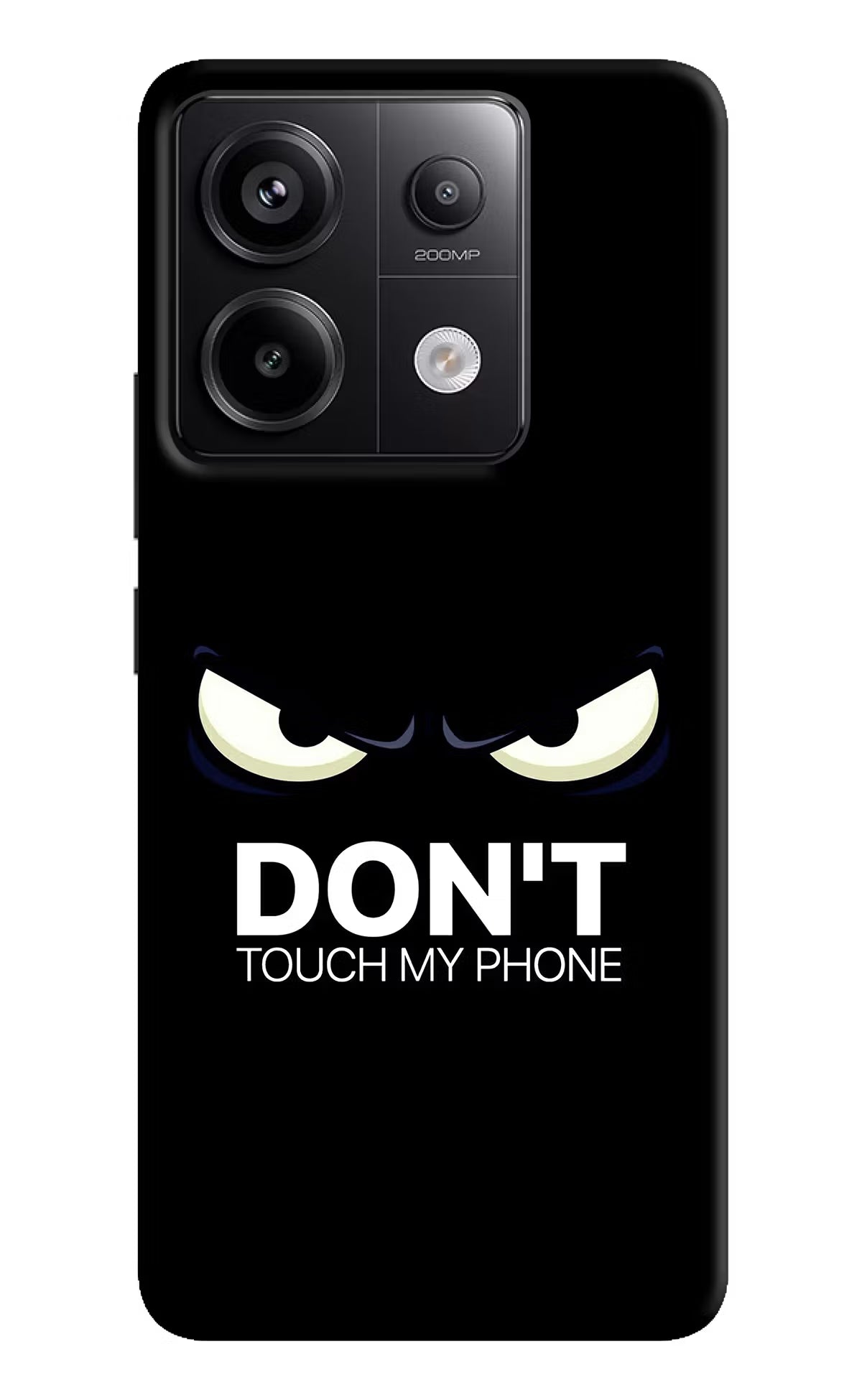 Don'T Touch My Phone Redmi Note 13 Pro 5G Hard Case Back Cover by Casekaro