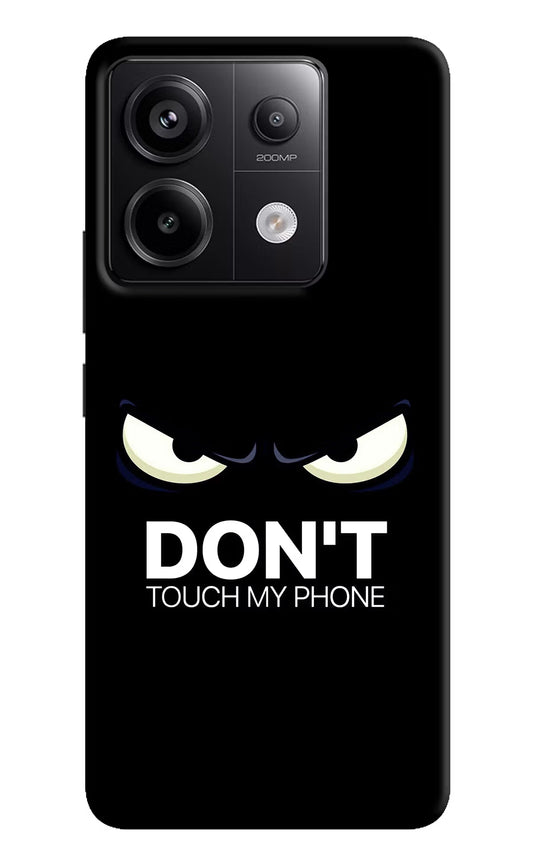 Don'T Touch My Phone Redmi Note 13 Pro 5G Hard Case Back Cover by Casekaro
