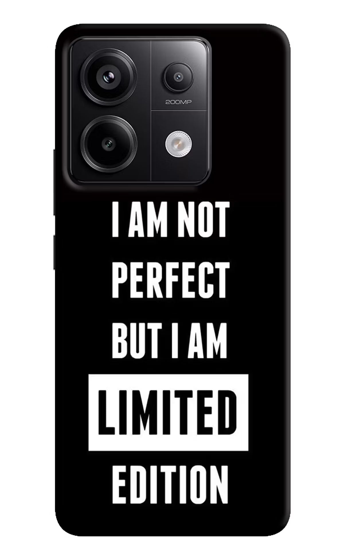 I Am Not Perfect But I Am Limited Edition Redmi Note 13 Pro 5G Hard Case Back Cover by Casekaro