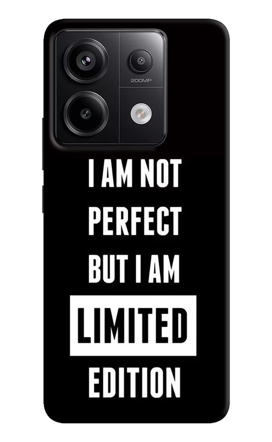 I Am Not Perfect But I Am Limited Edition Redmi Note 13 Pro 5G Hard Case Back Cover by Casekaro