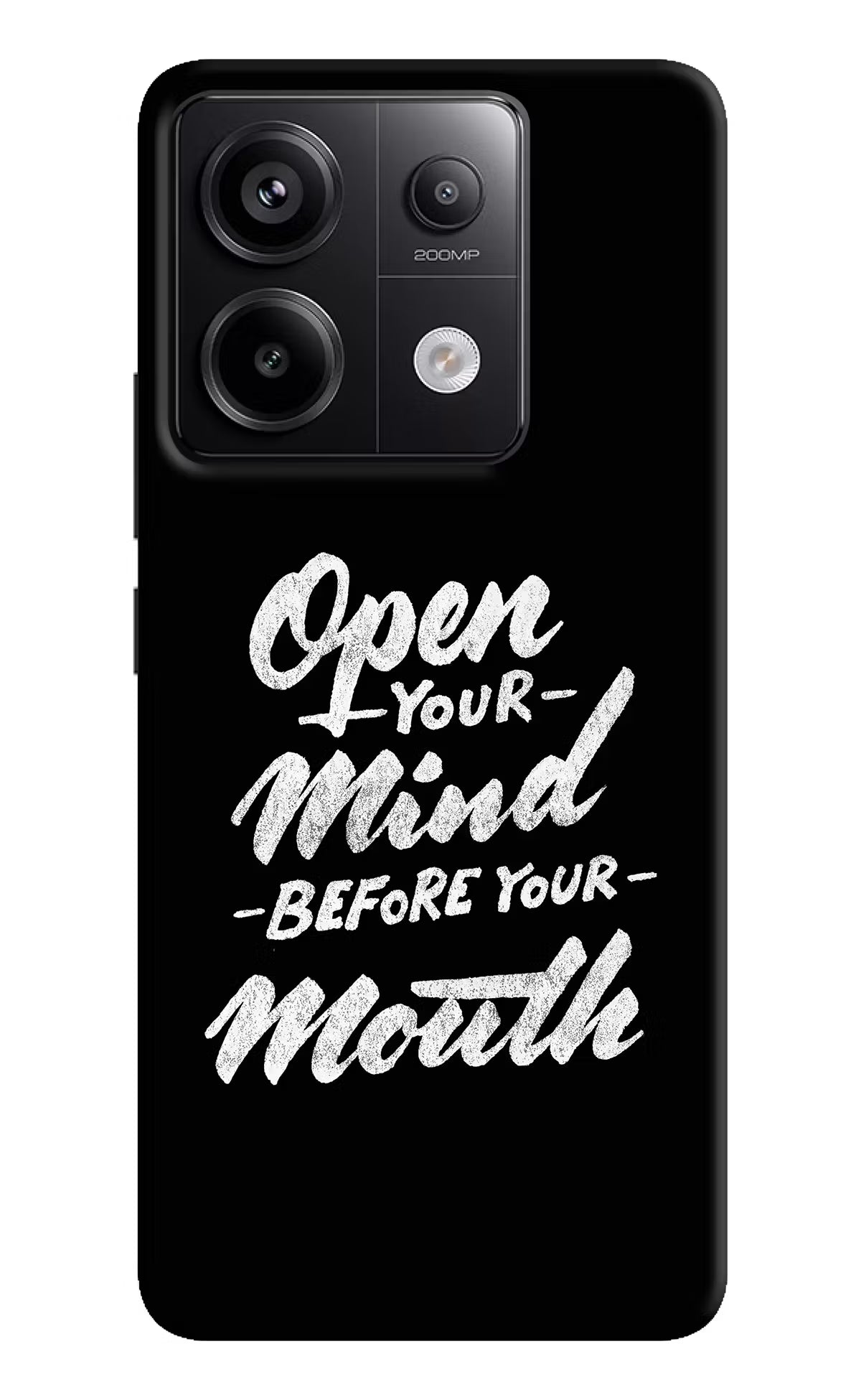 Open Your Mind Before Your Mouth Redmi Note 13 Pro 5G Hard Case Back Cover by Casekaro