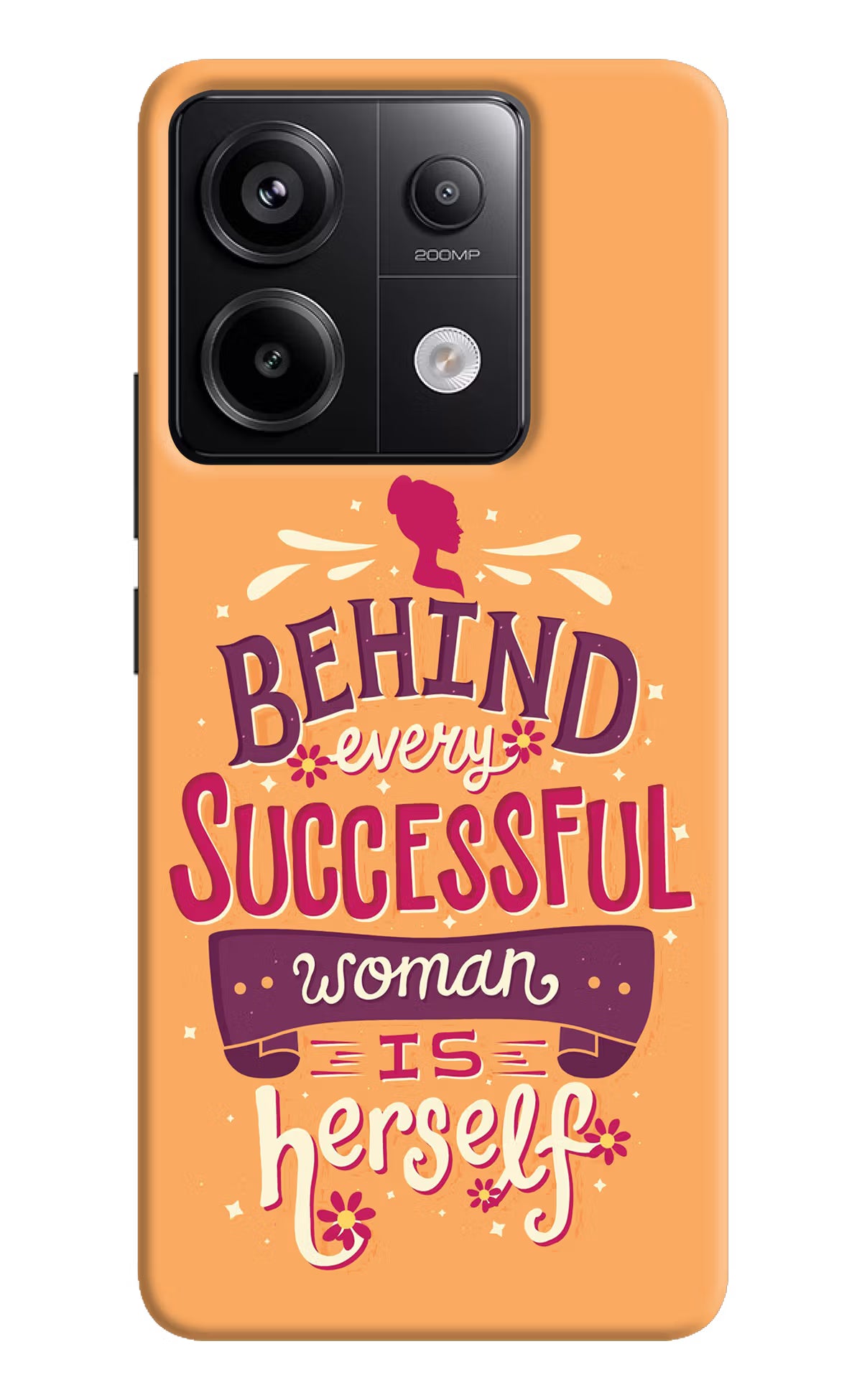 Behind Every Successful Woman There Is Herself Redmi Note 13 Pro 5G Hard Case Back Cover by Casekaro