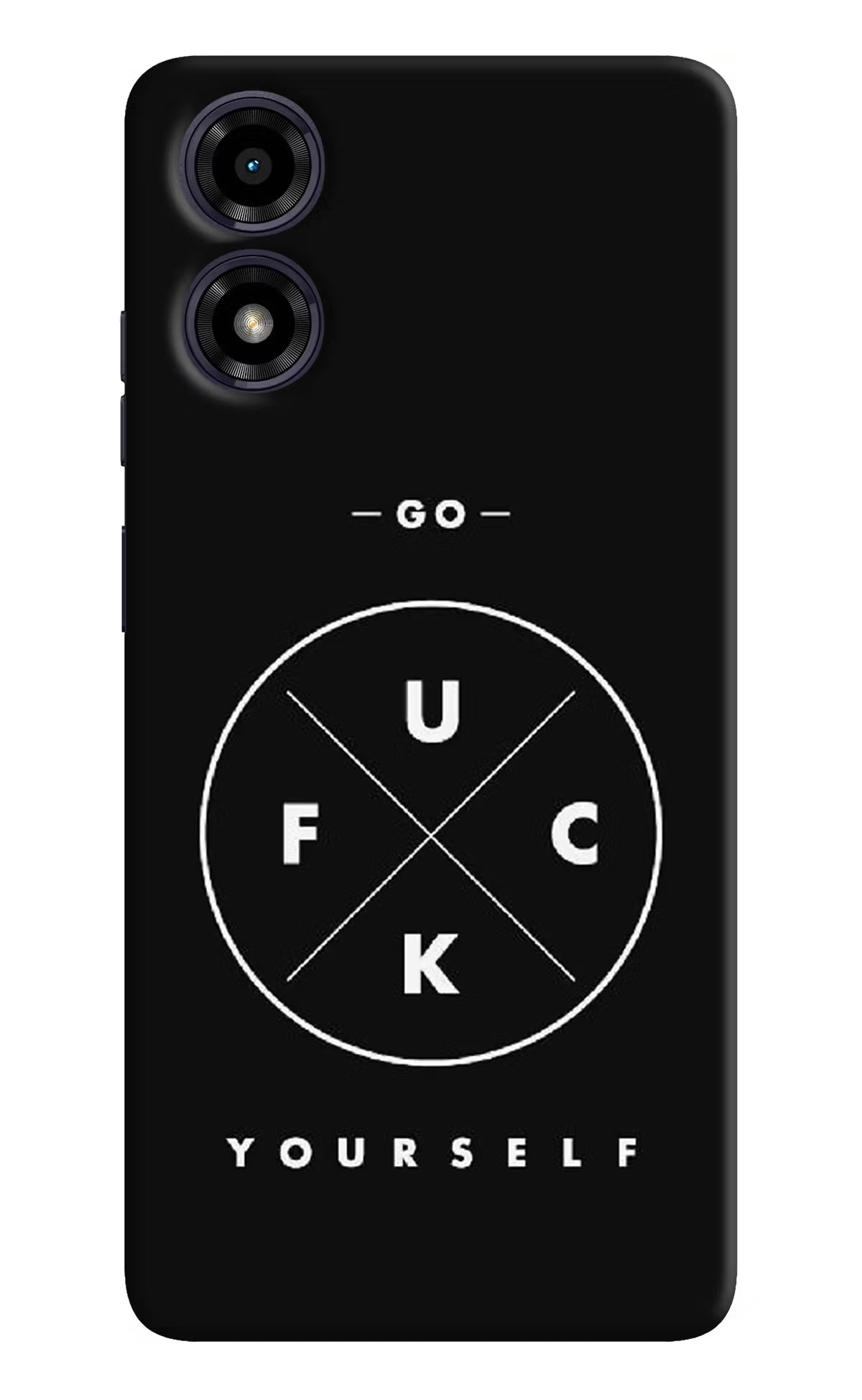 Go Fuck Yourself Moto G04 Hard Case Back Cover by Casekaro
