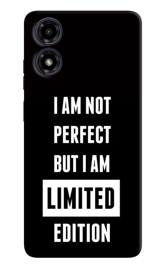 I Am Not Perfect But I Am Limited Edition Moto G04 Hard Case Back Cover by Casekaro