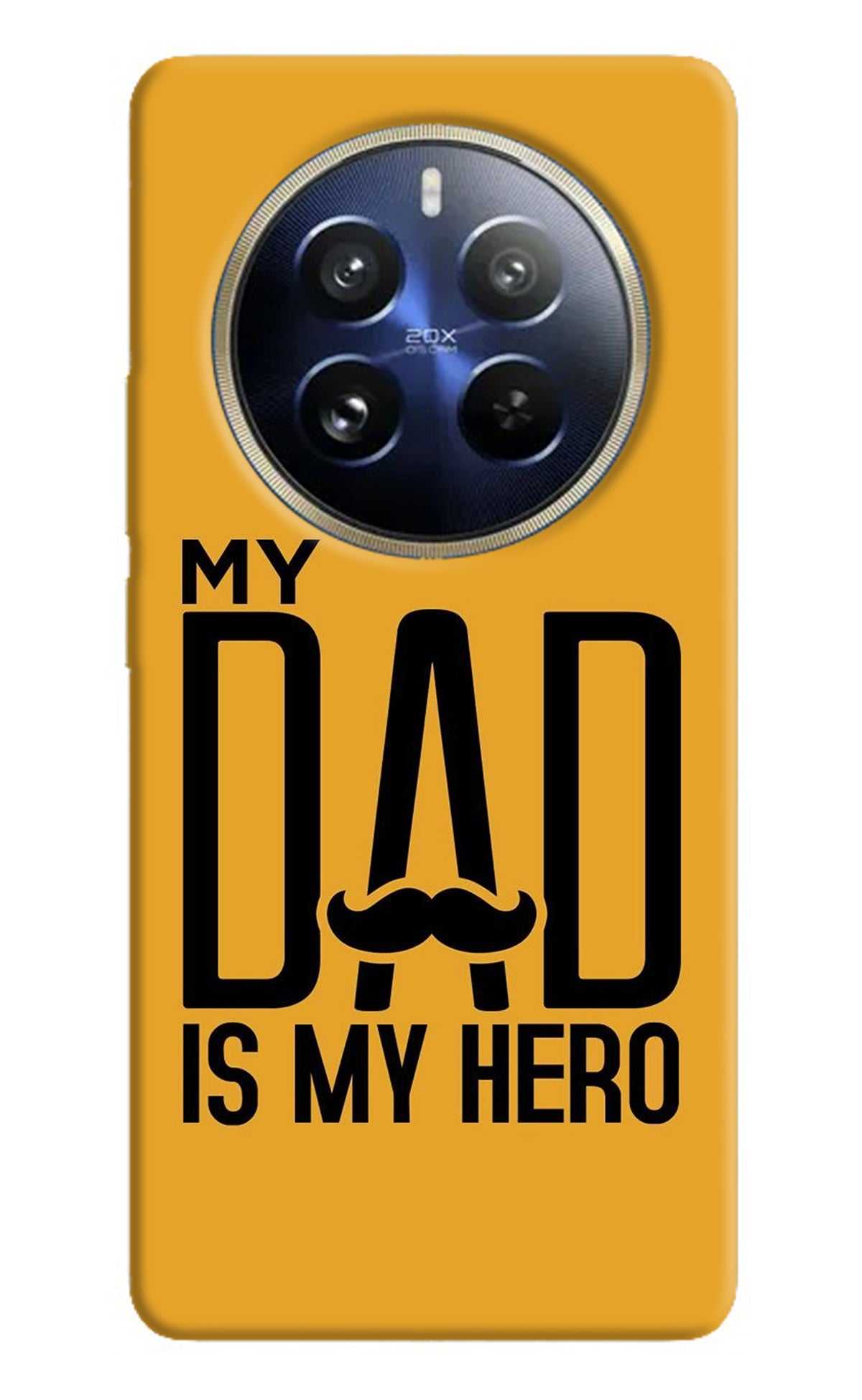 My Dad Is My Hero Realme 12 Pro 5G/12 Pro+ 5G Back Cover