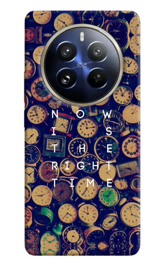 Now is the Right Time Quote Realme 12 Pro 5G/12 Pro+ 5G Back Cover