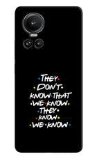 FRIENDS Dialogue Oppo Reno10 5G/10 Pro 5G Hard Case Back Cover by Casekaro