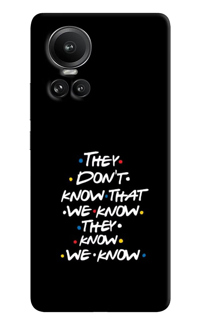 FRIENDS Dialogue Oppo Reno10 5G/10 Pro 5G Hard Case Back Cover by Casekaro