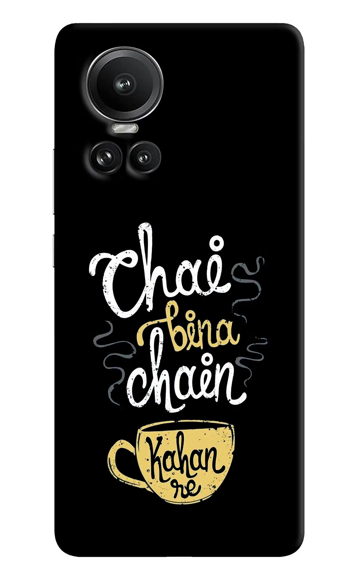 Chai Bina Chain Kaha Re Oppo Reno10 5G/10 Pro 5G Hard Case Back Cover by Casekaro