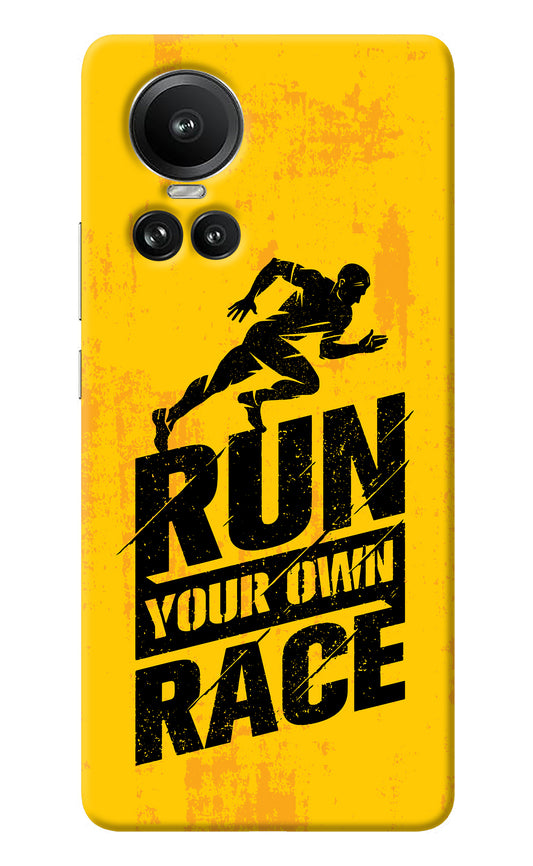 Run Your Own Race Oppo Reno10 5G/10 Pro 5G Back Cover