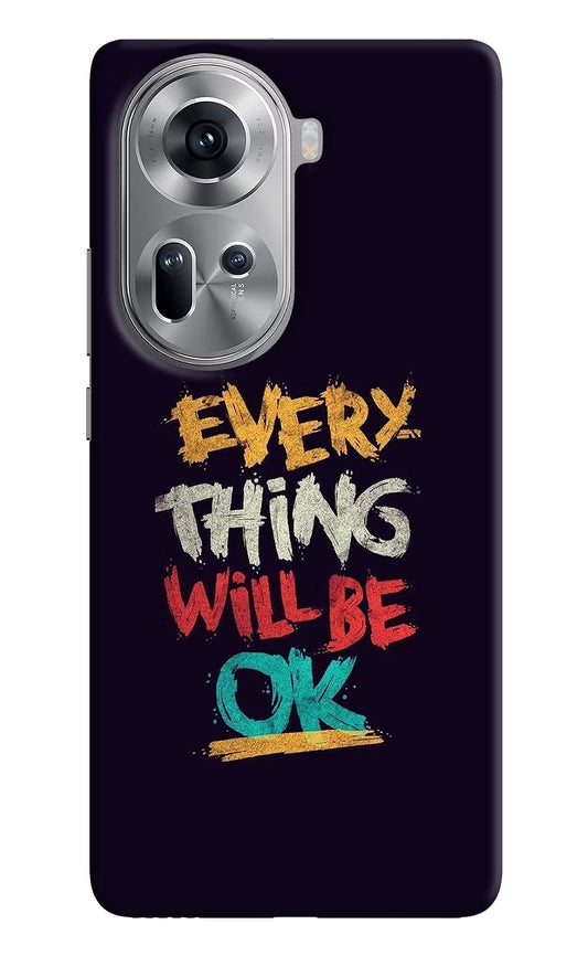 Everything Will Be Ok Oppo Reno11 Hard Case Back Cover by Casekaro
