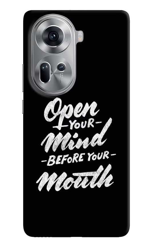 Open Your Mind Before Your Mouth Oppo Reno11 Hard Case Back Cover by Casekaro