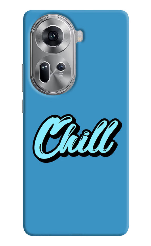 Chill Oppo Reno11 Hard Case Back Cover by Casekaro