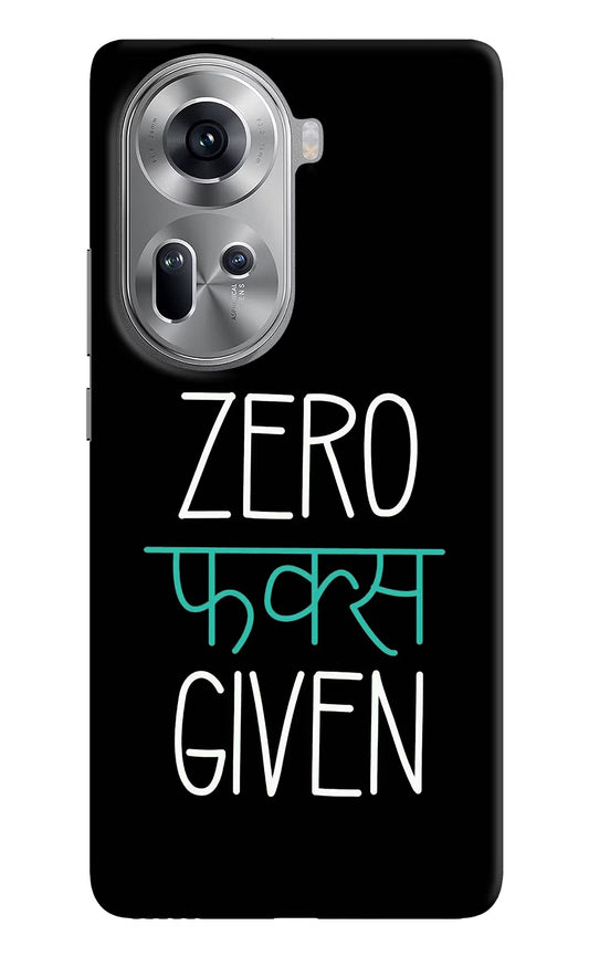 Zero Fucks Given Oppo Reno11 Hard Case Back Cover by Casekaro