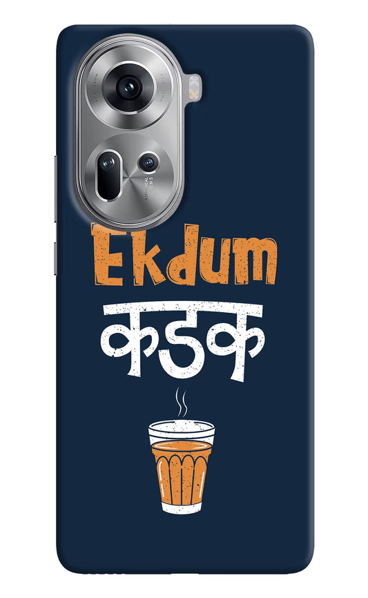 Ekdum Kadak Chai Oppo Reno11 Hard Case Back Cover by Casekaro